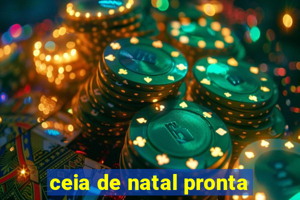 ceia de natal pronta